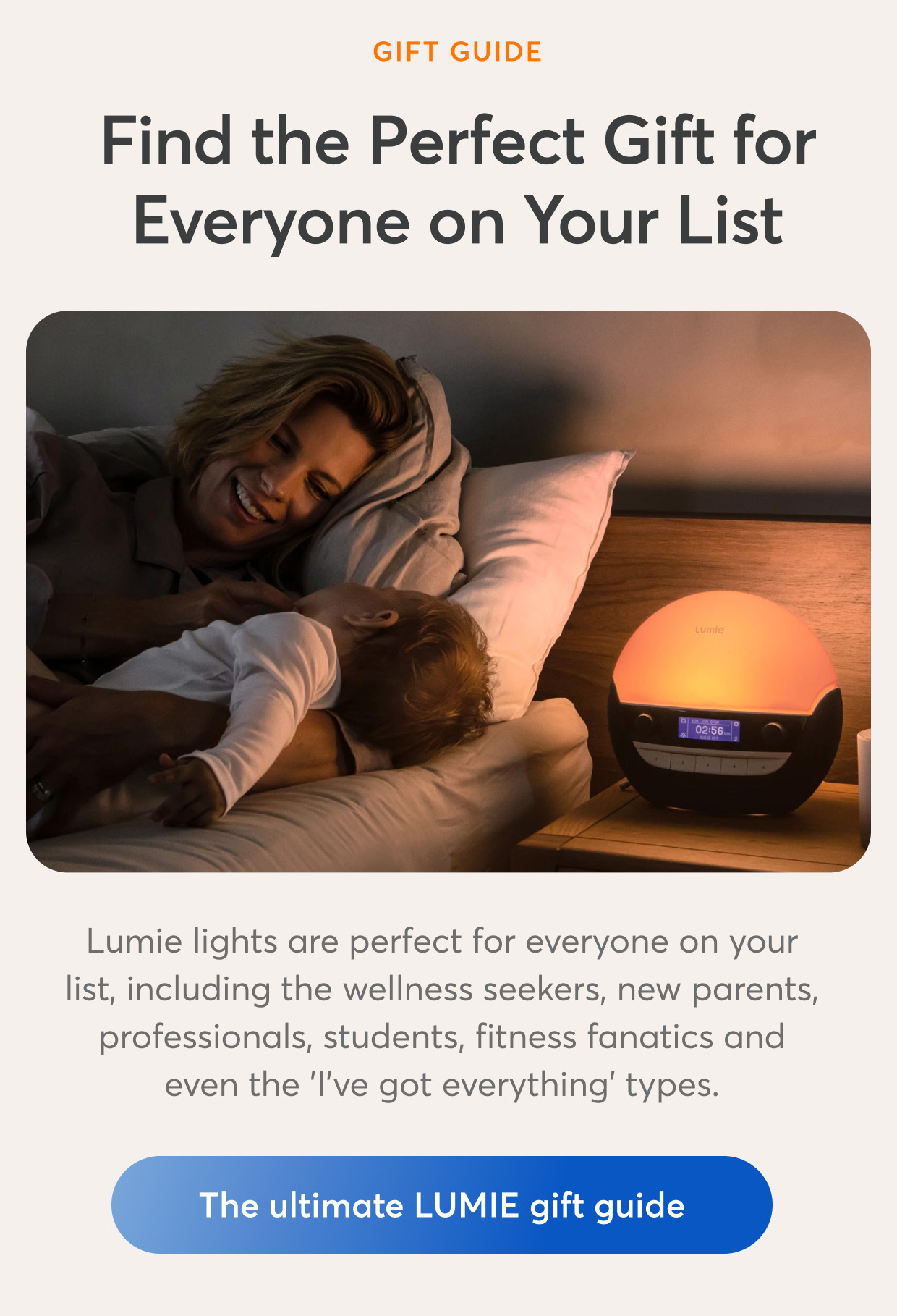 The Ultimate LUMIE GIFT GUIDE
